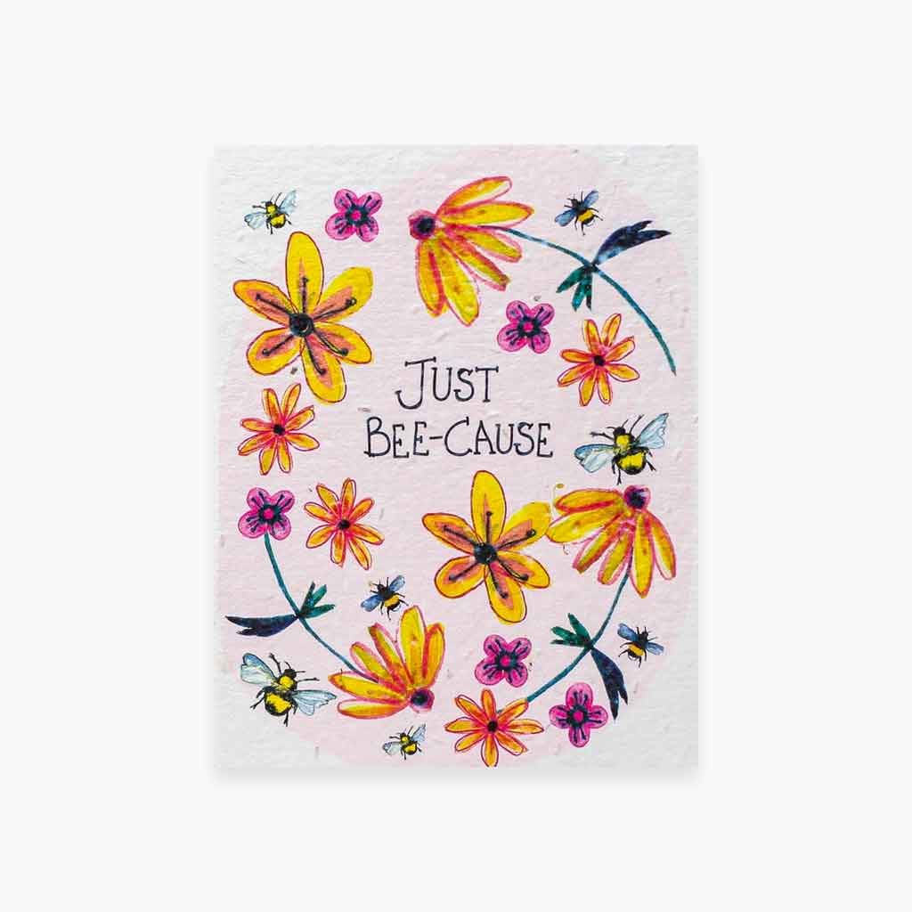Just Bee-cause Wildflower Seed Card